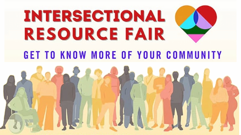 Intersectional Resource Fair October 7 a chance to explore diverse resources for diverse people