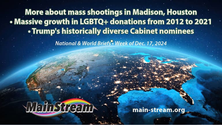 Mass shootings in Madison, Houston // Trump’s surprisingly diverse nominees // Growth in giving to LGBTQ+ groups