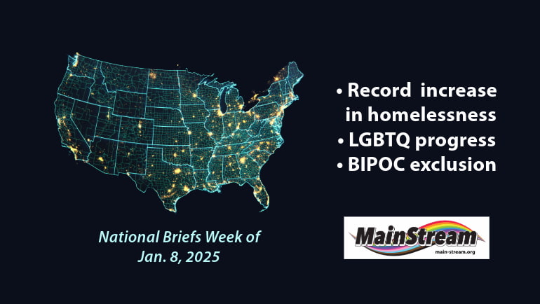 Record homelessness, LGBTQ progress, BIPOC exclusion