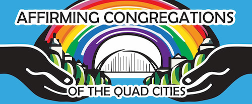Affirming Congregations of the Quad Cities