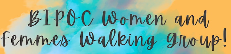 BIPOC women walking group