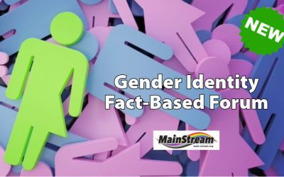 Making it a priority: Introducing MainStream’s new Gender Identity Fact-Based Forum