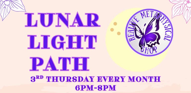 Lunar Light Path at ReAlive Metaphysical