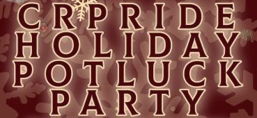 CR Pride Holiday Potluck