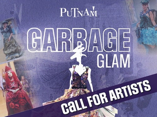Garbage Glam Call for Artists at Putnam