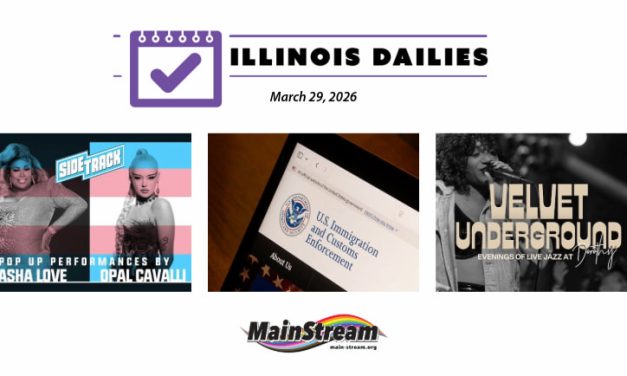 Illinois Dailies for 3-29-26: TDOV Eve at Sidetrack, Kingsley at Dorothy, possible “no” to detention centers near schools, churches