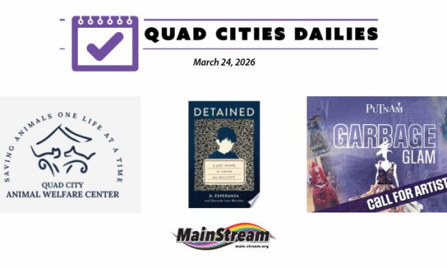Quad Cities Dailies for 3-24-26: low-cost animal wellness, “Detained” at Atlas Collective, Garbage Glam deadline