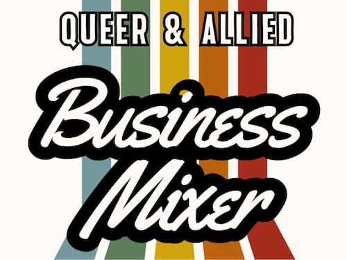 Queer and Allied Business Mixer Champaign Illinois