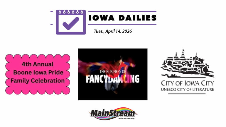 ‘The Business of Fancydancing’ at FilmScene, housing help in Johnson County, Boone Pride festival Saturday: Iowa Dailies for 4-13-26