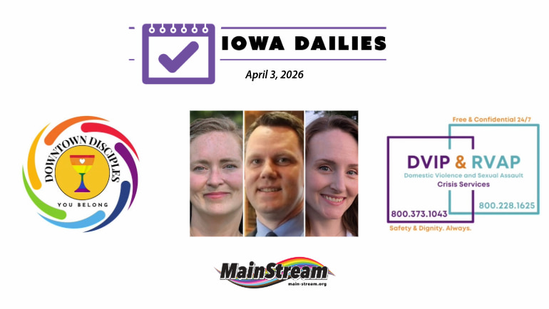 DVIP donations sought, trauma-informed Holy Saturday, three Dem hopefuls in 4th Congressional District: Iowa Dailies for 4-3-26