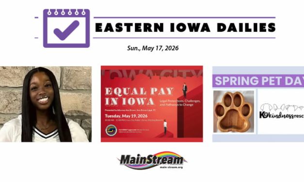 GoFundMe update on shooting victim, Equal Pay workshop Tuesday, Spring Pet Day Thursday: Eastern Iowa Dailies for 5-17-26