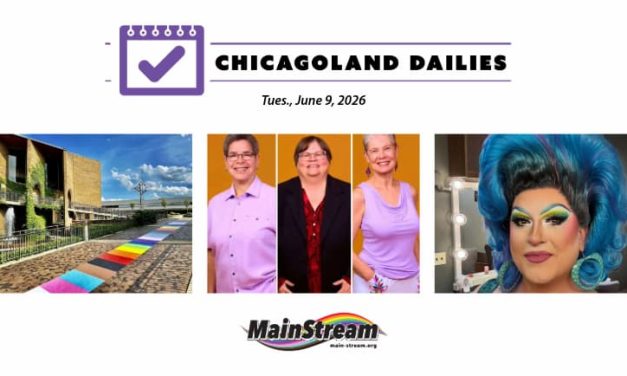 Chicago Pride hosts “Free To Be Proud,” Oak Park Pride Night Out Thursday, Flamy Grant twice this week: Chicagoland Dailies for 6-9-26