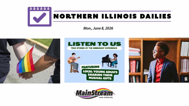 Middle school rainbow group, immigrant experiences event, ‘Culture of Belonging’ conference: Northern Illinois Dailies for 6-8-26