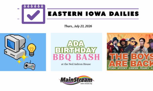 Fix-It Friday in Fairfield, ‘Boys are Back’ at Basix in Cedar Rapids, ADA Birthday BBQ Bash in Iowa City: Eastern Iowa Dailies for 7-23-26