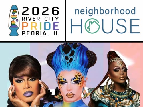 River City Pride and Neighborhood House and RuPaul's Drag Queens
