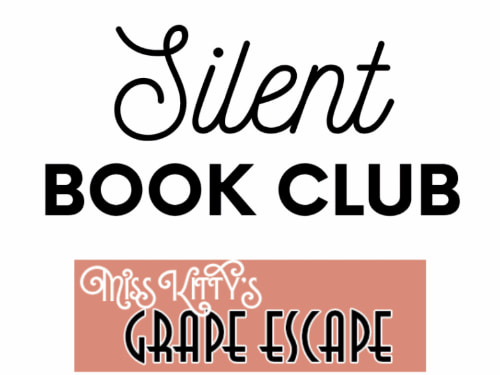 Silent Book Club Miss Kitty's Grape Escape