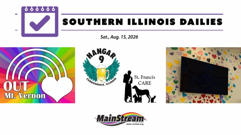 Seek LGBTQ+ support Tuesday, discuss ‘racial injustice’ Wednesday, celebrate no-kill shelter Thursday: Southern Illinois Dailies for 8-15-26